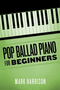 Cover Pop Ballad Piano for Beginners