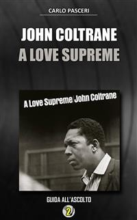 Cover John Coltrane - A Love Supreme (Dischi da leggere)