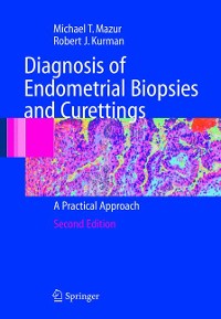 Cover Diagnosis of Endometrial Biopsies and Curettings