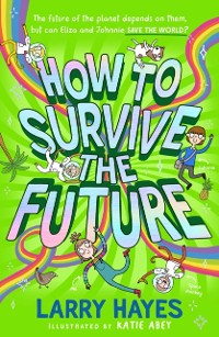 Cover How to Survive The Future
