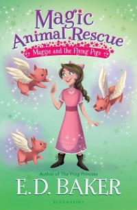 Cover Magic Animal Rescue 4: Maggie and the Flying Pigs