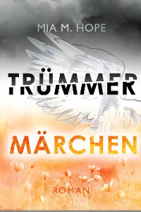 Cover TRÜMMERMÄRCHEN