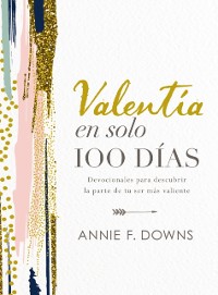 Cover Valentía en solo 100 días