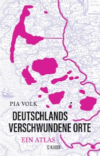 Cover Deutschlands verschwundene Orte