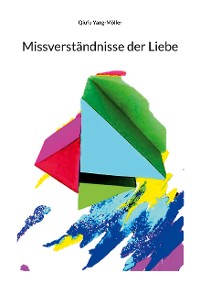 Cover Missverständnisse der Liebe