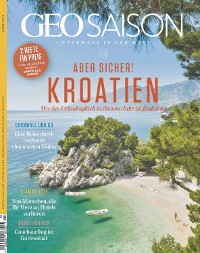 Cover GEO SAISON 03/2022 - Aber Sicher! Kroatien