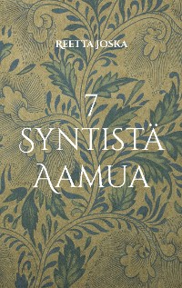 Cover 7 Syntistä Aamua