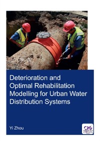 Cover Deterioration and Optimal Rehabilitation Modelling for Urban Water Distribution Systems