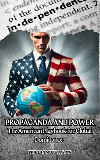 Cover Propaganda and Power