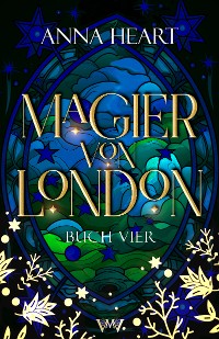 Cover Magier von London - Buch vier