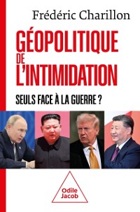 Cover Géopolitique de l''intimidation