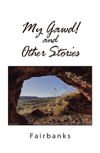 Cover My Gawd! and Other Stories