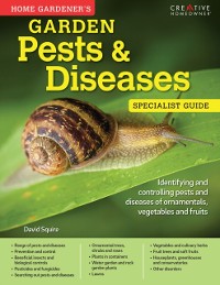 Cover Garden Pests & Diseases: Specialist Guide