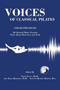 Cover Voices of Classical Pilates : Collected Essays