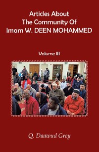 Cover Articles About The Community Of Imam W. DEEN MOHAMMED