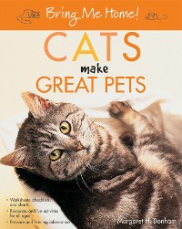 Cover Bring Me Home! Cats Make Great Pets
