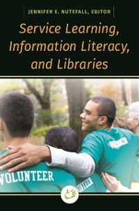 Cover Service Learning, Information Literacy, and Libraries