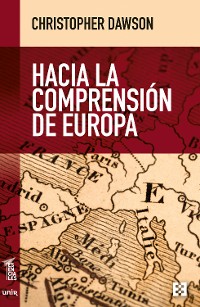 Cover Hacia la comprensión de Europa