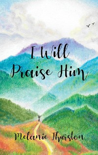 Cover I Will Praise Him