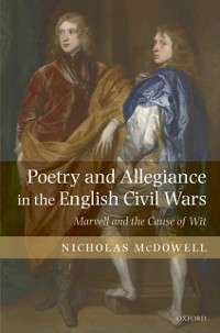 Cover Poetry and Allegiance in the English Civil Wars