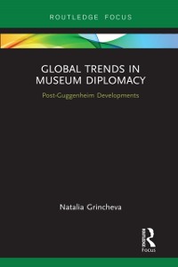 Cover Global Trends in Museum Diplomacy