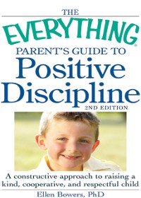Cover Everything Parent's Guide to Positive Discipline