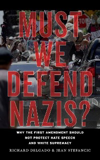 Cover Must We Defend Nazis?