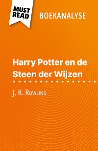 Cover Harry Potter en de Steen der Wijzen van J. K. Rowling (Boekanalyse)