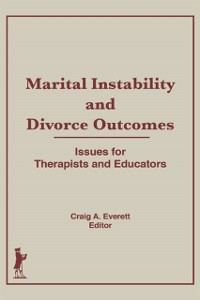 Cover Marital Instability and Divorce Outcomes