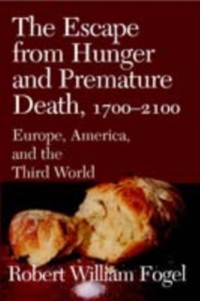 Cover Escape from Hunger and Premature Death, 1700-2100