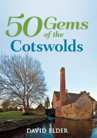 Cover 50 Gems of the Cotswolds