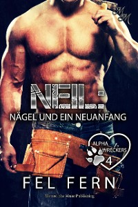 Cover Neil: Nägel und ein Neuanfang