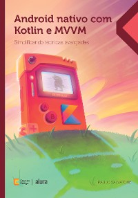 Cover Android nativo com Kotlin e MVVM