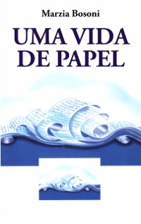 Cover Uma Vida de Papel