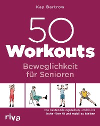 Cover 50 Workouts – Beweglichkeit für Senioren
