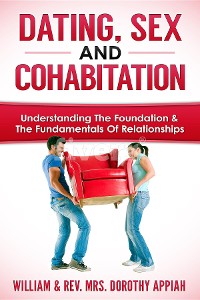Cover DATING, SEX AND COHABITATION