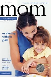Cover Mothering Without Guilt