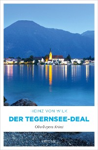 Cover Der Tegernsee-Deal