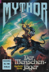 Cover Mythor 108: Der Menschenjäger