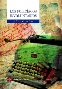 Cover Los Policíacos Involuntarios