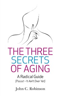 Cover Three Secrets of Aging