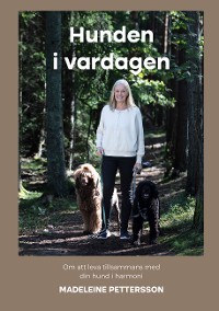 Cover Hunden i vardagen