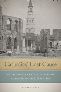 Cover Catholics' Lost Cause