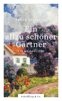 Cover Ein allzu schöner Gärtner