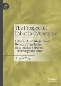 Cover The Prospect of Labor in Cyberspace