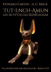 Cover Tut-ench-Amun - Ein ägyptisches Königsgrab: Band III