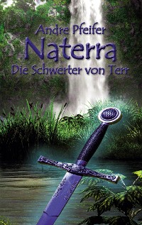 Cover Naterra - Die Schwerter von Terr