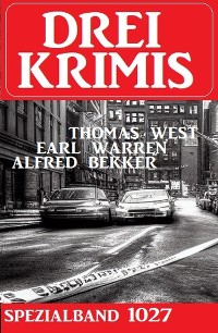 Cover Drei Krimis Spezialband 1027