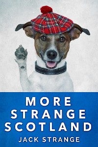 Cover More Strange Scotland