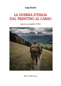 Cover La guerra d'Italia dal Trentino al Carso